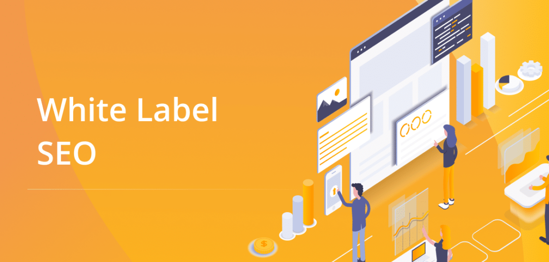 Best White Label SEO Tools for SEO Agencies In 2021
