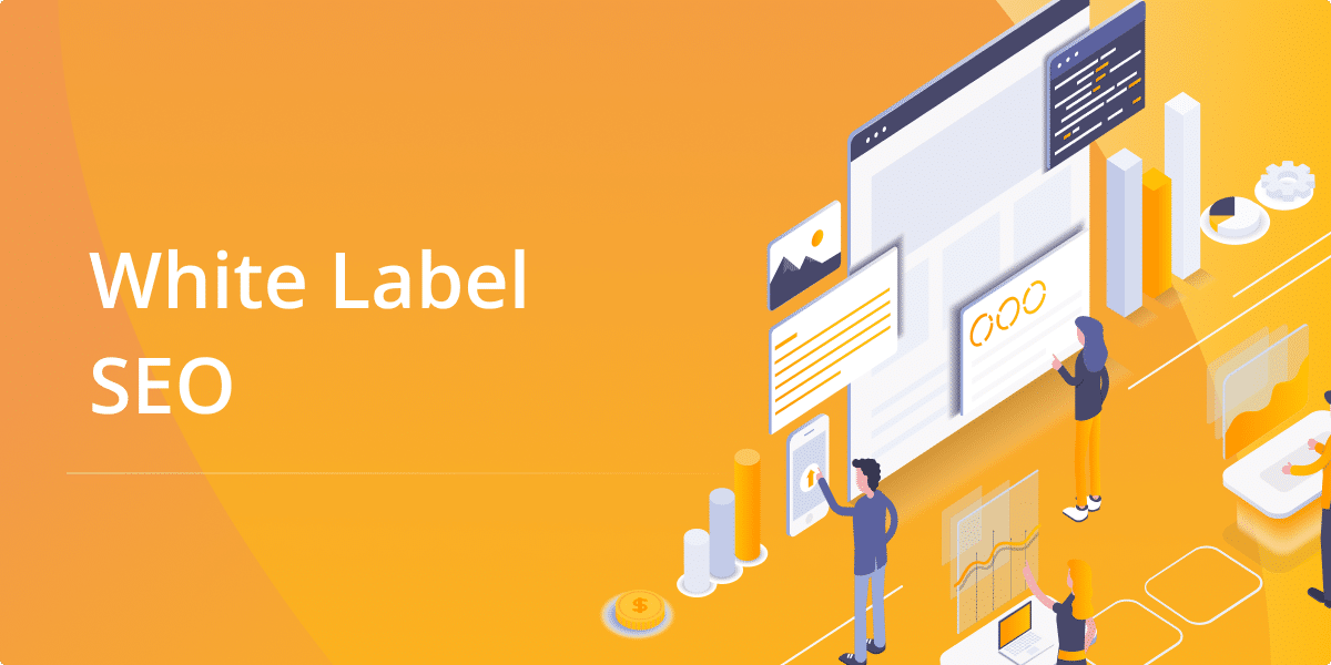 Read more about the article Best White Label SEO Tools for SEO Agencies In 2021
